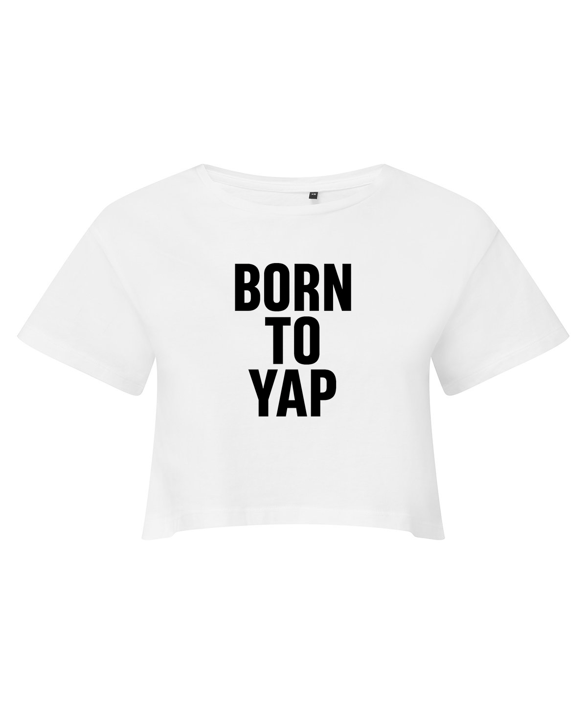 Born To Yap Cropped T-shirt