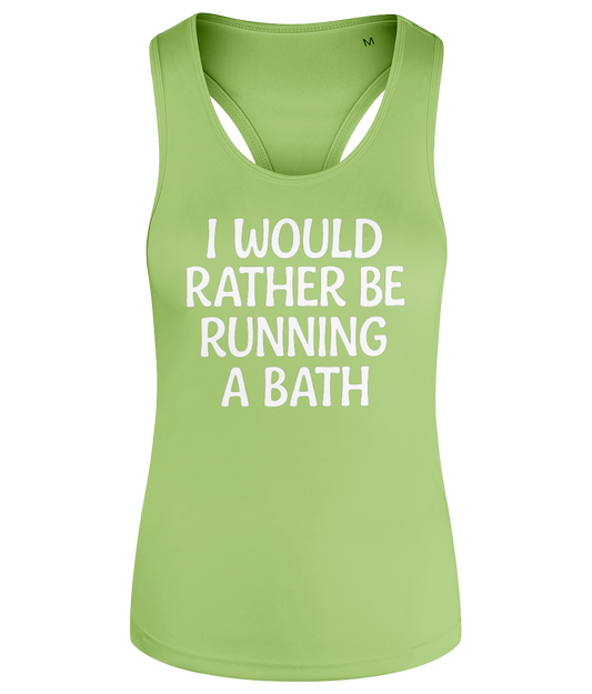 I Would Rather Be Running A Bath Workout Vest