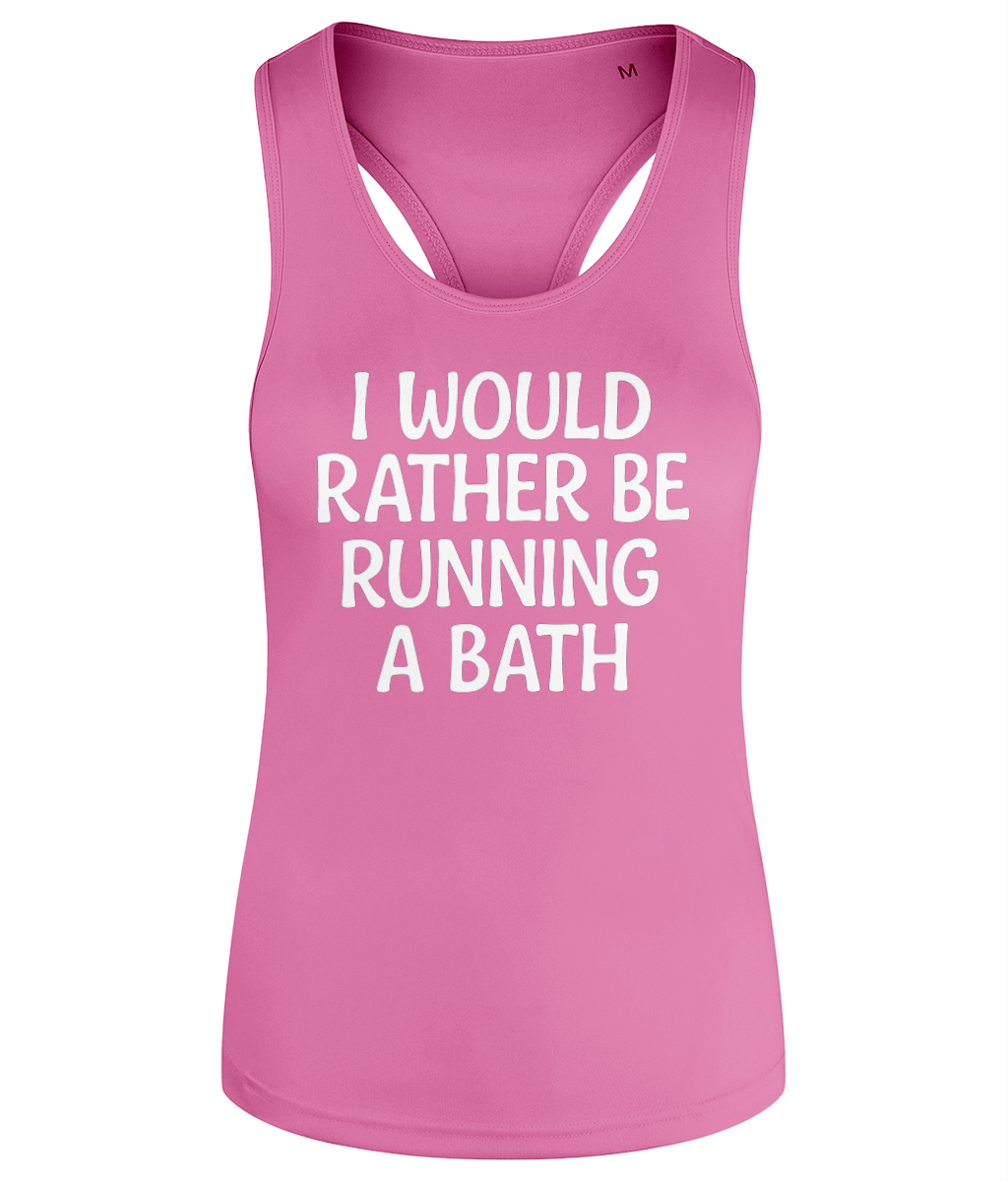 I Would Rather Be Running A Bath Workout Vest