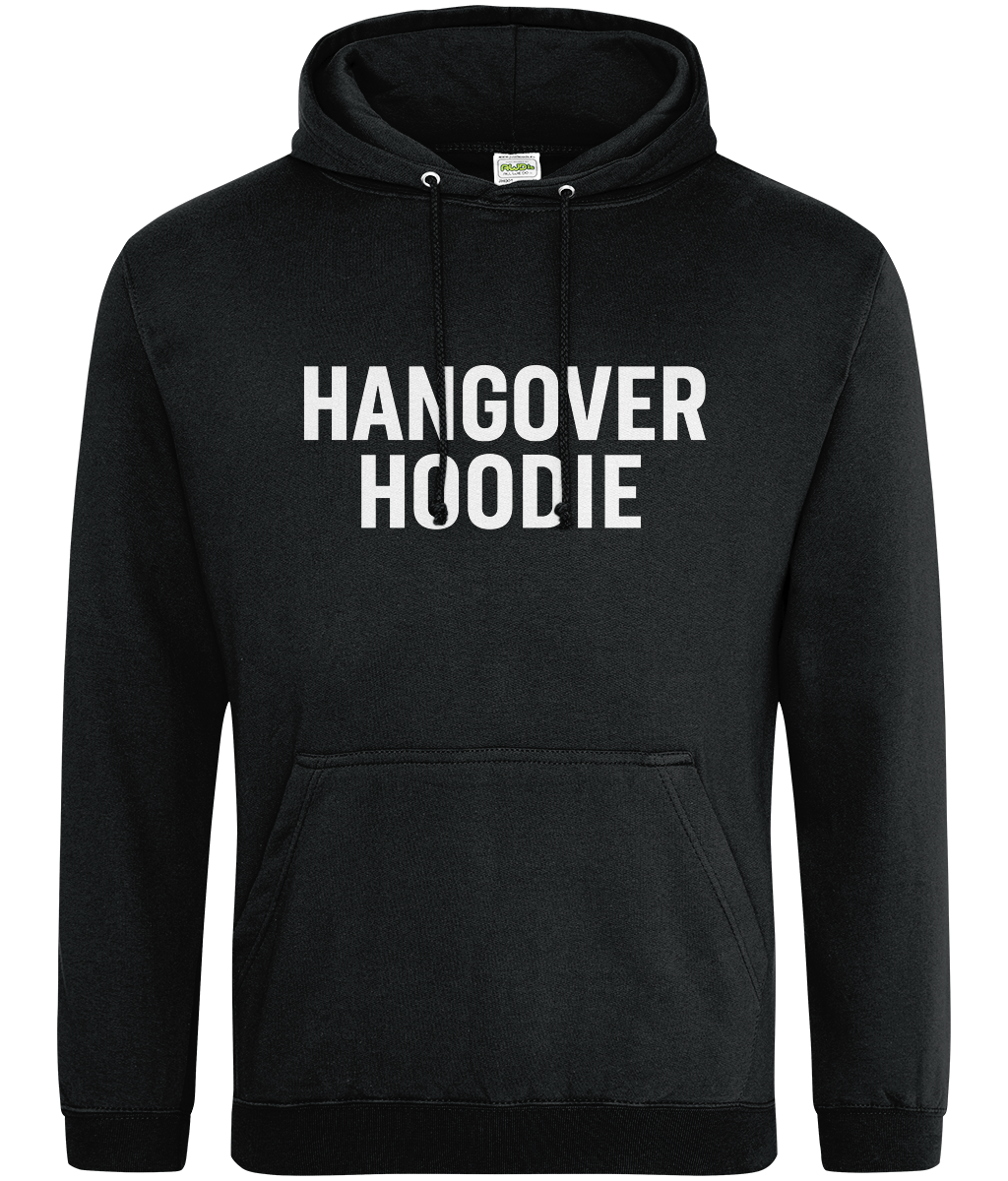 Hangover Hoodie