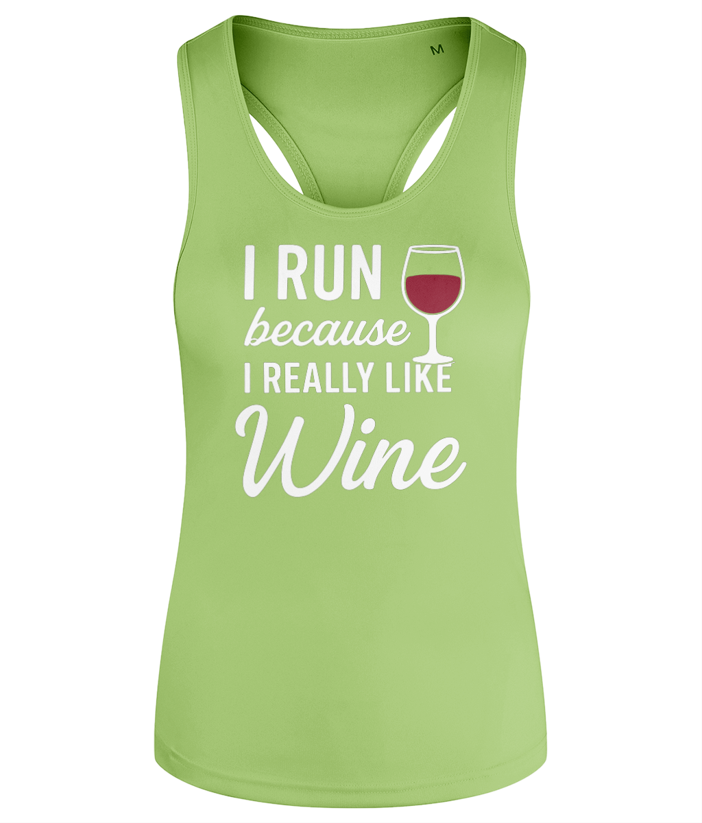 I Run Because I Really Like Wine Workout Vest
