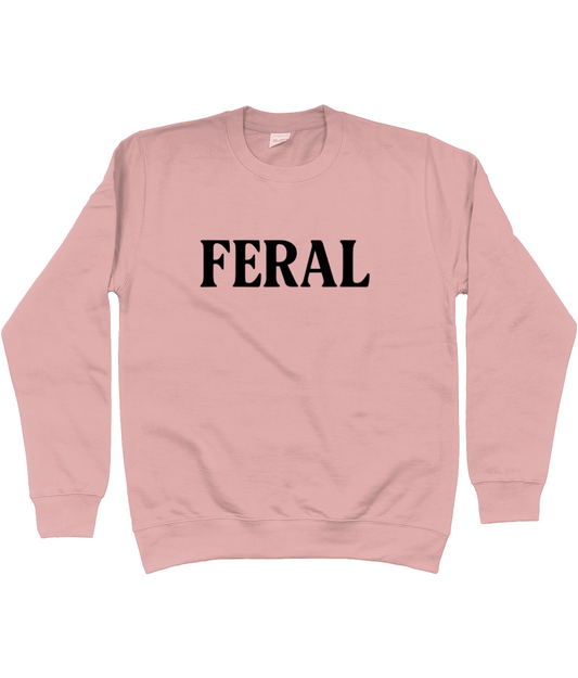 FERAL Sweatshirt