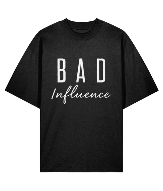 Bad Influence Oversized T-shirt