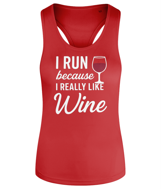 I Run Because I Really Like Wine Workout Vest