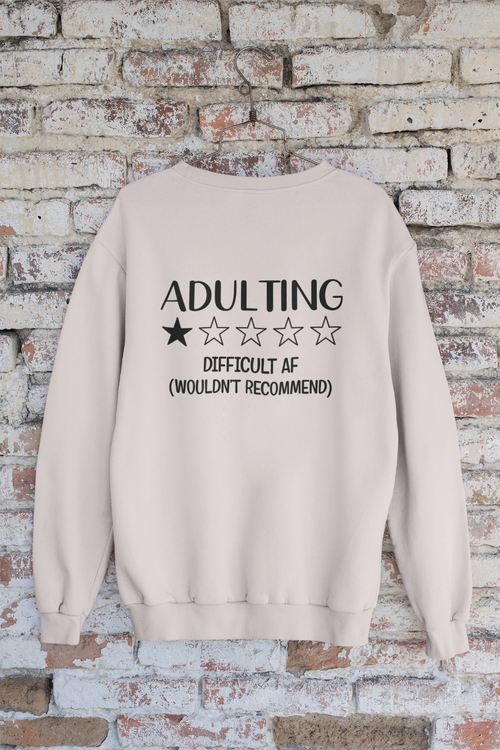 Adulting Oversized Sweatshirt